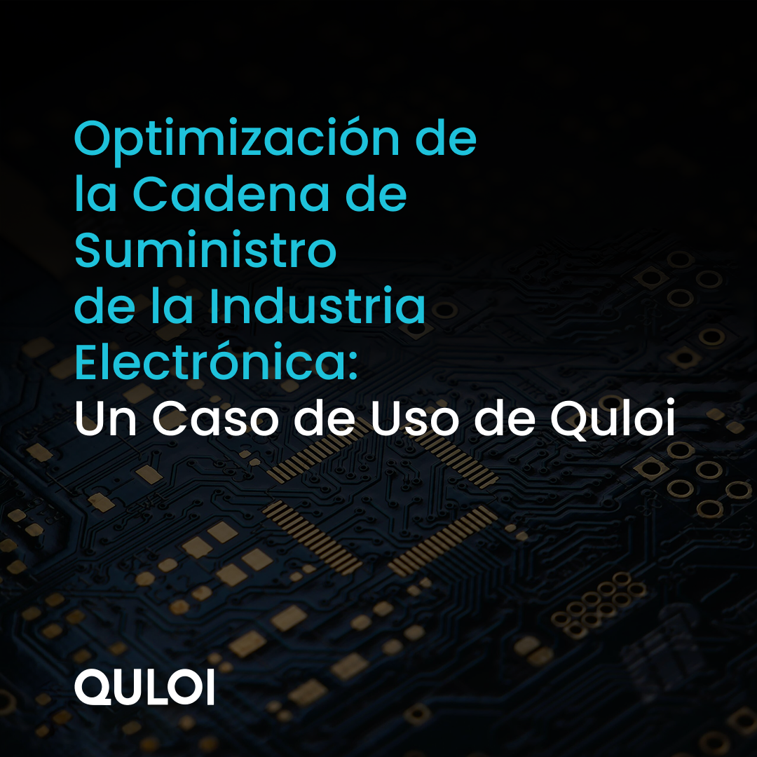 Optimización Cadena Suministro Electrónica