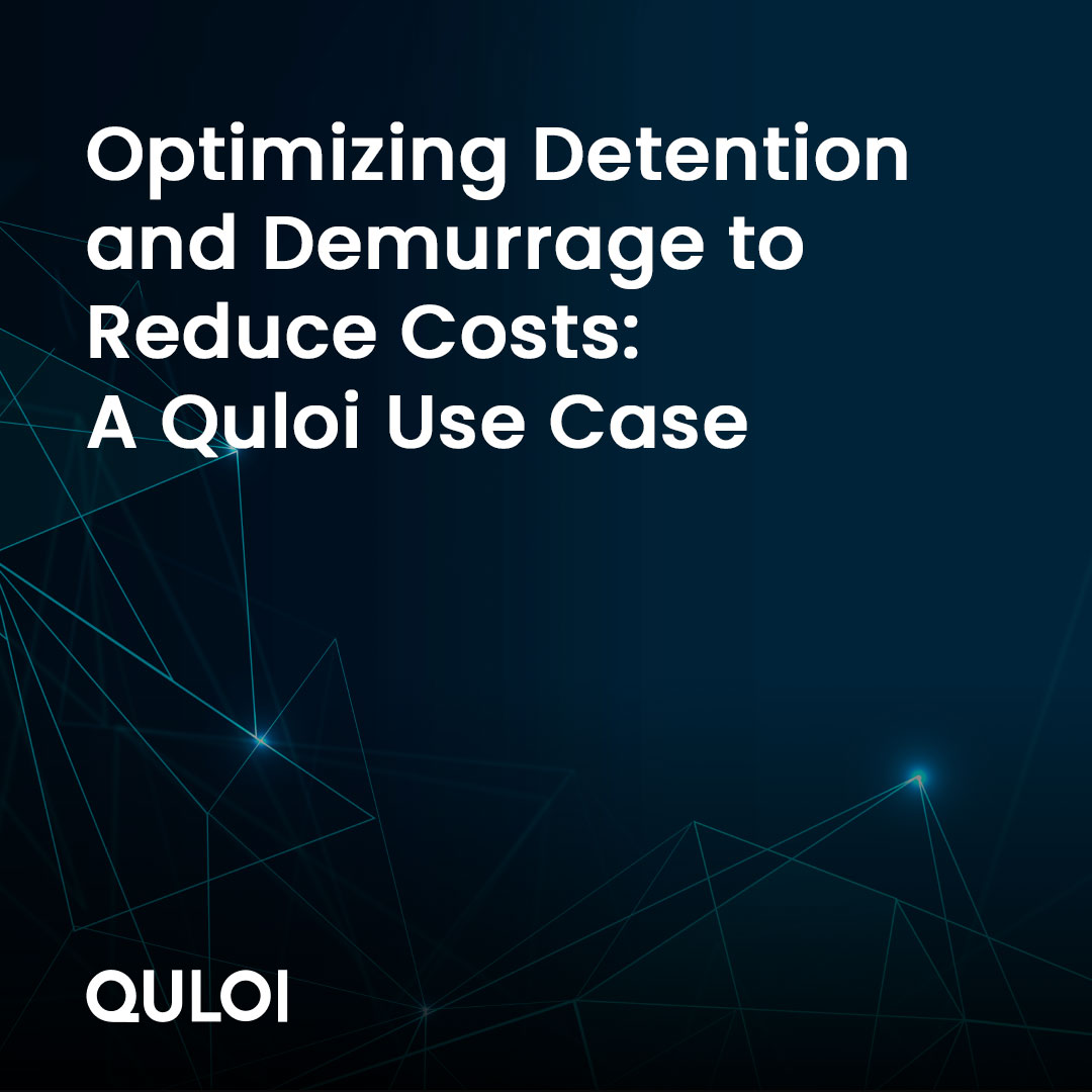 Optmizing Detention and Demurrage to Reduce Costs