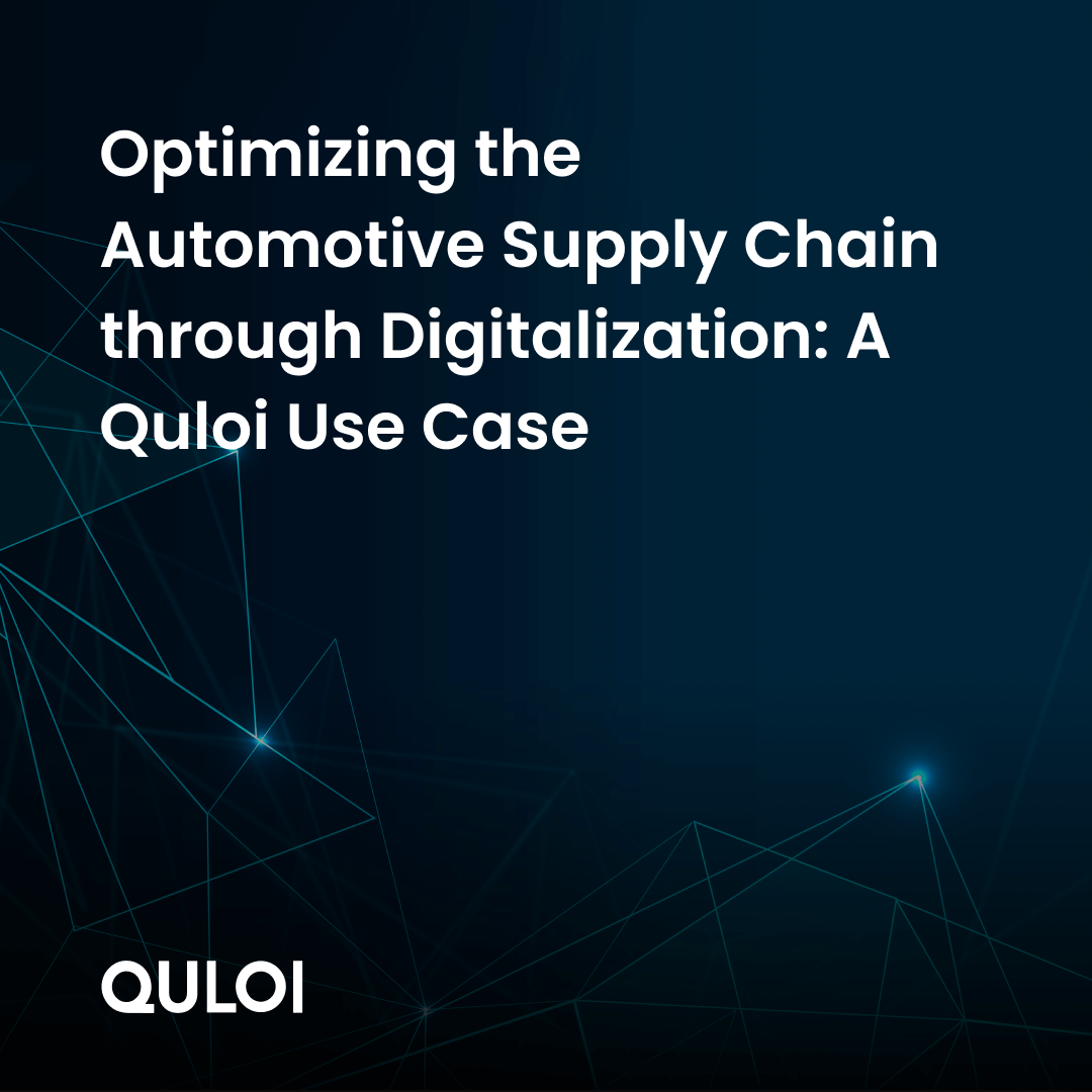 Cover for Optimizing the Automotive Supply Chain through Digitalization: A Quloi Use Case