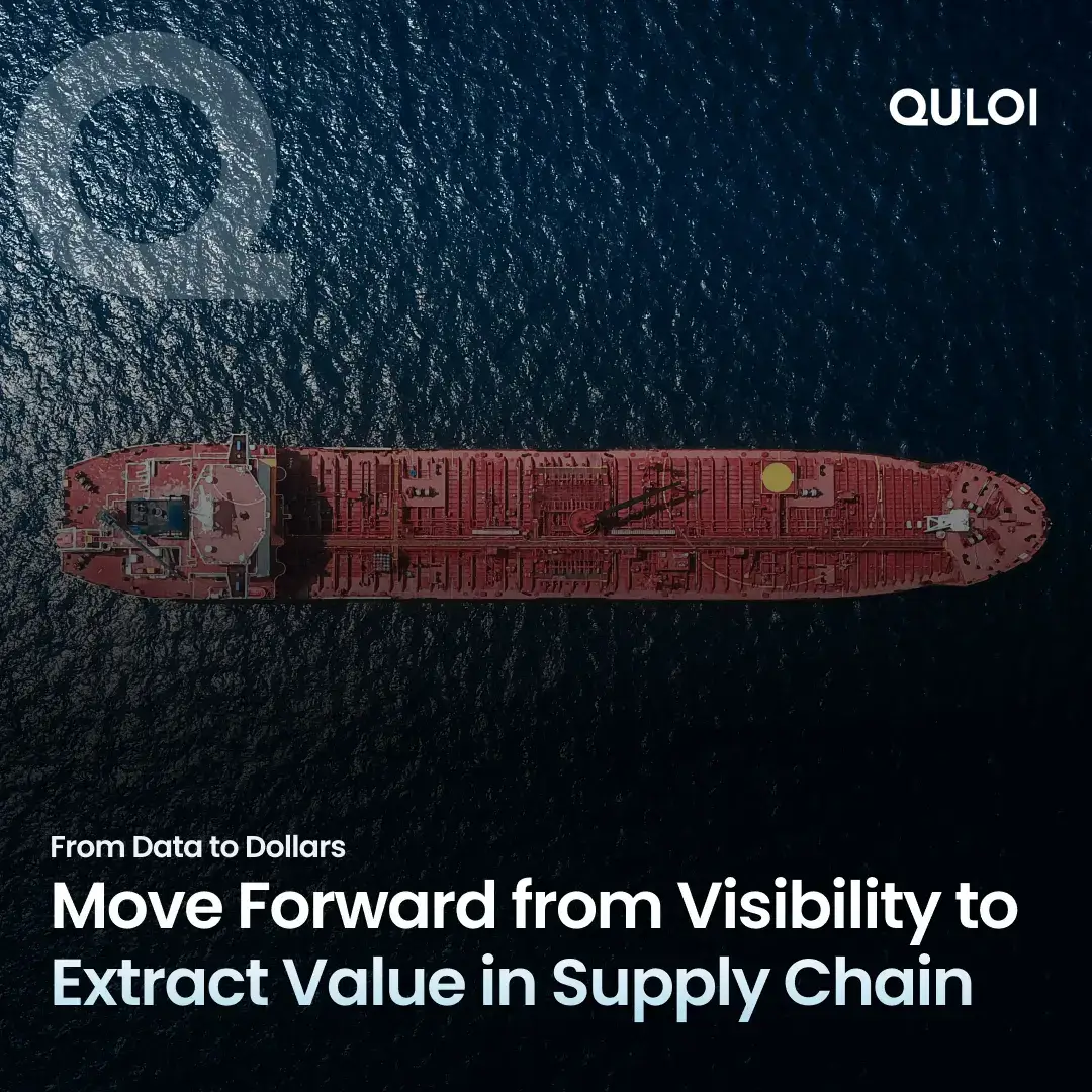 Cover for Move Forward from Visibility to Extract Value in Supply Chain Whitepaper | Quloi